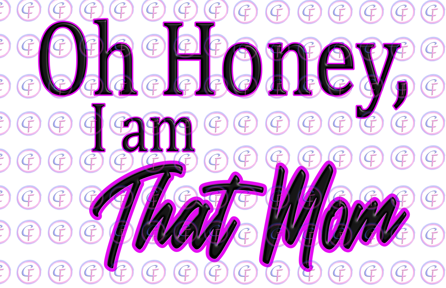 That Mom PNG Design